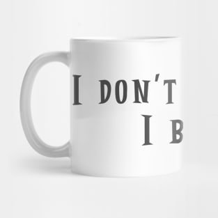 I Bake Mug